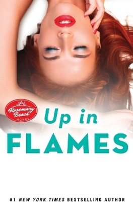 Up in Flames(English, Paperback, Glines Abbi)