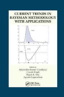 Current Trends in Bayesian Methodology with Applications(English, Paperback, unknown)