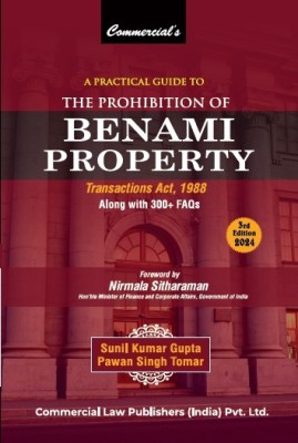 A Practical Guide to The Prohibition of Benami Property Transactions Act, 1988(Paperback, Sunil Kumar Gupta, Pawan Singh Tomar)