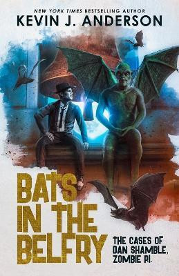 Bats in the Belfry(English, Paperback, Anderson Kevin J)