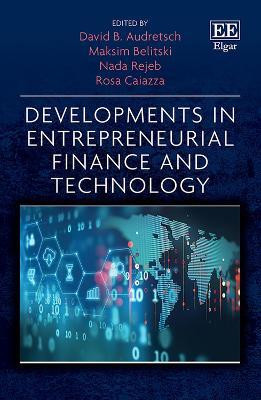 Developments in Entrepreneurial Finance and Technology(English, Hardcover, unknown)