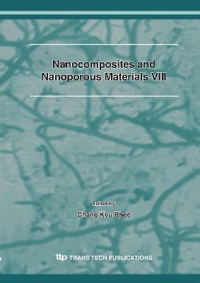 Nanocomposites and Nanoporous Materials VIII(English, Electronic book text, unknown)