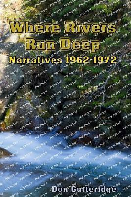 Where Rivers Run Deep(English, Paperback, Gutteridge Don)
