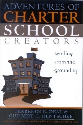 Adventures of Charter School Creators(English, Paperback, unknown)