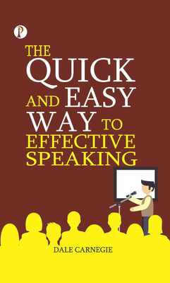 The Quick and Easy Way to Effective Speaking(Hardcover, Dale Carnegie)