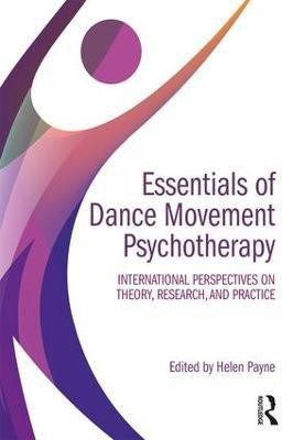 Essentials of Dance Movement Psychotherapy(English, Paperback, unknown)