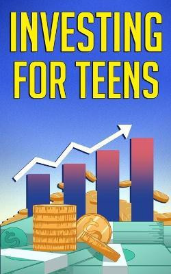 Investing for Teens(English, Paperback, Higgs Alex)