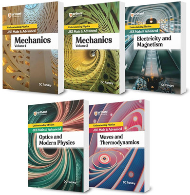 Arihant Understanding Physics JEE Main & Advanced Mechanics Volume 1 and Volume 2, Waves and Thermodynamics, Electricity and Magnetism, Optics and Modern Physics(Paperback, DC Pandey)