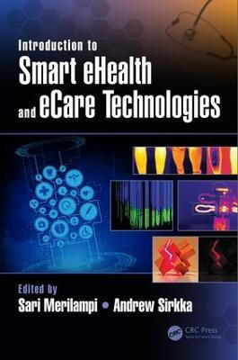 Introduction to Smart eHealth and eCare Technologies(English, Hardcover, unknown)