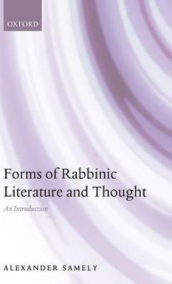 Forms of Rabbinic Literature and Thought(English, Hardcover, Samely Alexander)