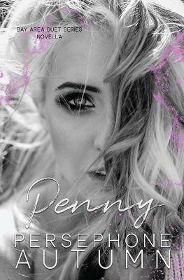 Penny(English, Paperback, Autumn Persephone)