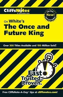 CliffsNotes on White's The Once and Future King(English, Paperback, Moran Daniel)