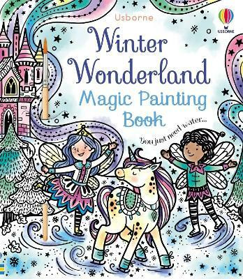 Winter Wonderland Magic Painting Book(English, Paperback, Wheatley Abigail)