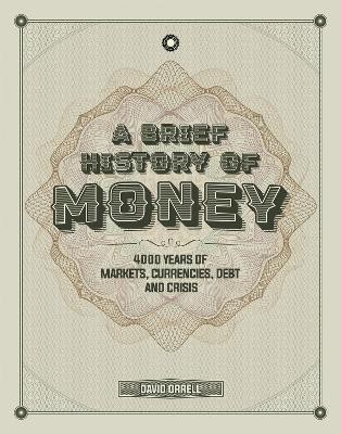 A Brief History of Money(English, Hardcover, Orrell David)