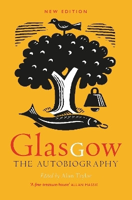Glasgow: The Autobiography(English, Electronic book text, unknown)