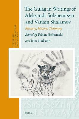 The Gulag in Writings of Aleksandr Solzhenitsyn and Varlam Shalamov(English, Hardcover, unknown)