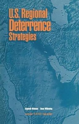 U.S.Regional Deterrence Strategies(English, Paperback, Watman Kenneth)