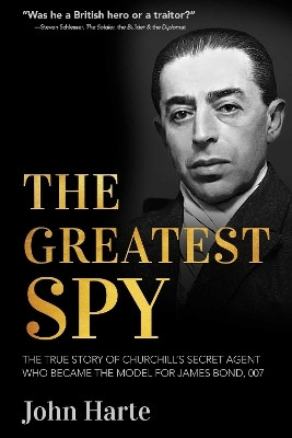 The Greatest Spy(English, Paperback, Harte John)