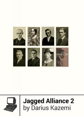 Jagged Alliance 2(English, Paperback, Kazemi Darius)