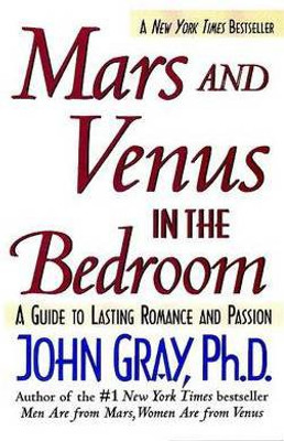 Mars and Venus in the Bedroom(English, Paperback, Gray John)