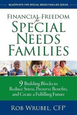 Financial Freedom for Special Needs Families(English, Paperback, Wrubel Rob)