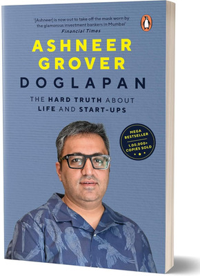 Doglapan: The Hard Truth about Life and Start-Ups(Paperback, Ashneer Grover)