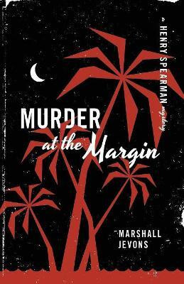 Murder at the Margin(English, Paperback, Jevons Marshall)