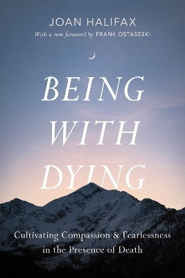 Being with Dying(English, Paperback, Halifax Joan)
