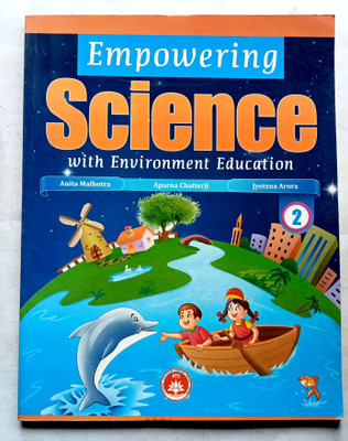 EMPOWERING SCIENCE WITH ENVIRONMENT EDUCATION CLASS-2(Paperback, Anita Malhotra)