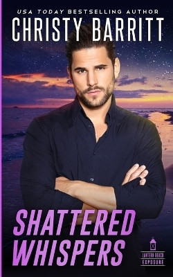 Shattered Whispers(English, Paperback, Barritt Christy)