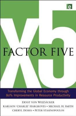Factor Five(English, Hardcover, von Weizsacker Ernst Ulrich)