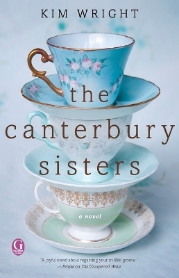 The Canterbury Sisters(English, Paperback, Wright Kim)