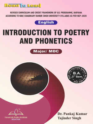 English ( INTRODUCTION TO POETRY AND PHONETICS ) B.A THIRD SEM Semester Book by Thakur Publication As per KUK/CRSU Haryana Universities based syllabus(Paperback, Dr. Pankaj Kumar, Tajinder Singh) English ( INTRODUCTION TO POETRY AND PHONETICS ) B.A THIRD SEM Semester Book by Thakur Publication As per KUK/CRSU Haryana Universities based syllabus(Paperback, Dr. Pankaj Kumar, Tajinder Singh)