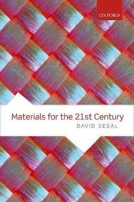 Materials for the 21st Century(English, Paperback, Segal David)