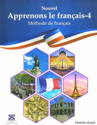 Nouvel Apprenons Le Francais Methode de Francais Book 4 Textbook (2024 Edition)(Paperback, Mahitha Ranjit)