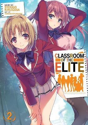 Classroom of the Elite (Light Novel) Vol. 2(English, Paperback, Kinugasa Syougo)