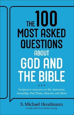 The 100 Most Asked Questions about God and the Bible(English, Paperback, unknown)