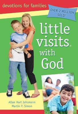 Little Visits with God - 4th Edition  - A Life(English, Paperback, Allan Hart Jahsmann)