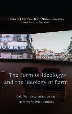 The Form of Ideology and the Ideology of Form(English, Hardcover, unknown)
