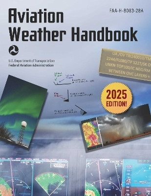 Aviation Weather Handbook (2025)(English, Paperback, unknown)