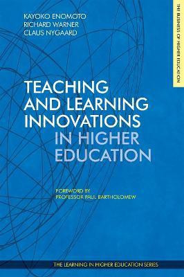 Teaching and Learning Innovations in Higher Education(English, Paperback, unknown)