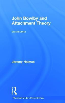 John Bowlby and Attachment Theory(English, Hardcover, Holmes Jeremy)