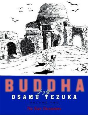 Buddha 2: The Four Encounters(English, Paperback, Tezuka Osamu)