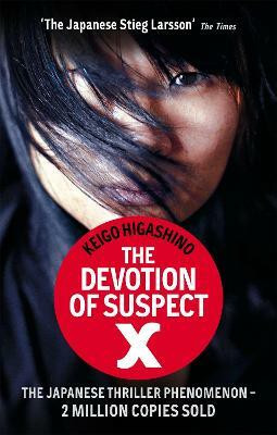 The Devotion Of Suspect X(English, Paperback, Higashino Keigo)