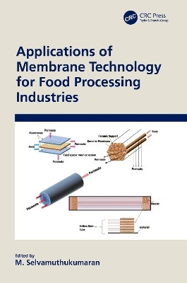 Applications of Membrane Technology for Food Processing Industries(English, Paperback, unknown)