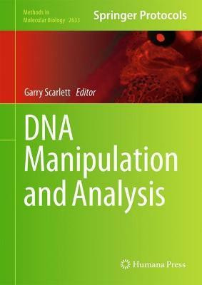 DNA Manipulation and Analysis(English, Hardcover, unknown)