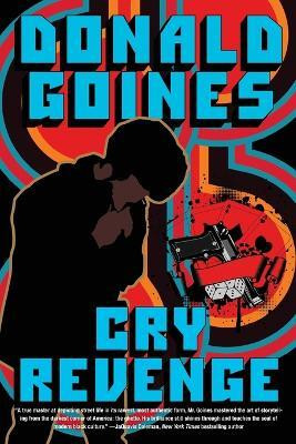 Cry Revenge(English, Paperback, Goines Donald)
