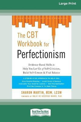 The CBT Workbook for Perfectionism(English, Paperback, Martin Sharon)