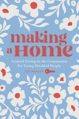 Making a Home(English, Paperback, Powley Jen)