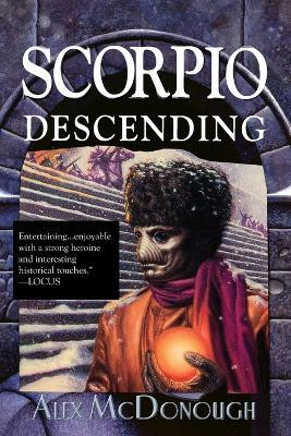 Scorpio Descending(English, Paperback, McDonough Alex)